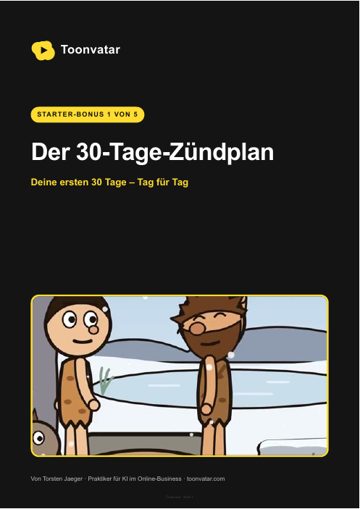 Der 30-Tage-Zündplan